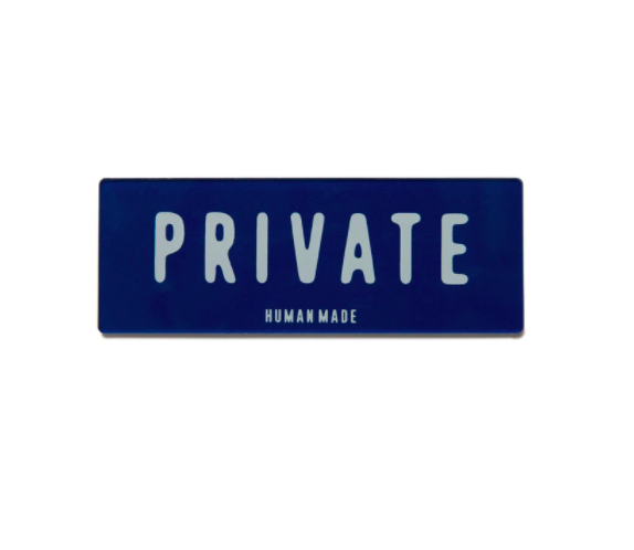 【現貨】HUMAN MADE 21SS PRIVATE SIGN