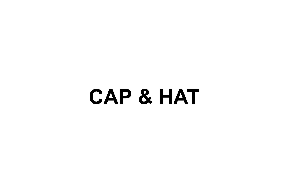 CAP & HAT